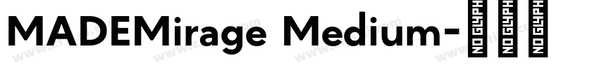 MADEMirage Medium字体转换